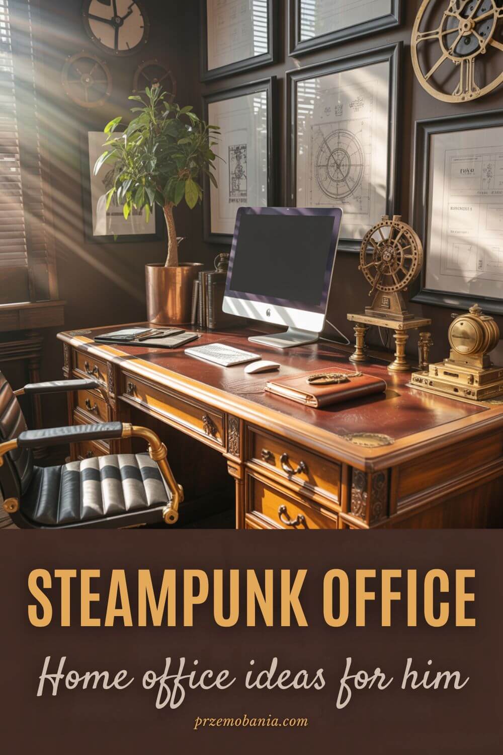 Steampunk Office - Home Office Ideas for Him 1