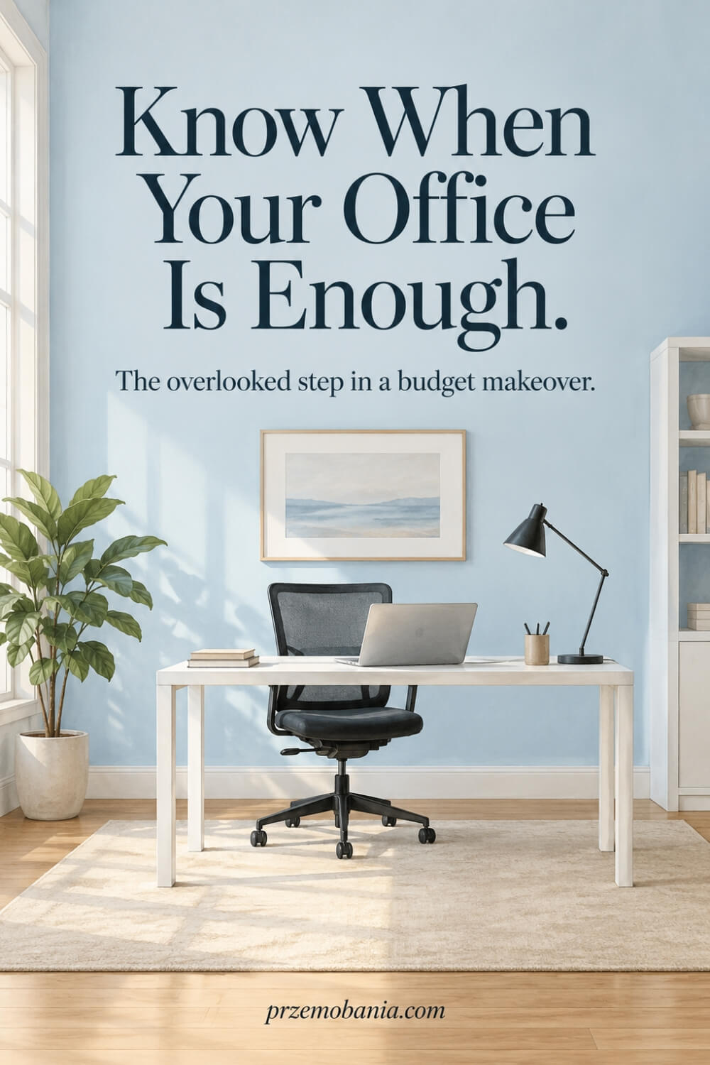 Home Office on a Budget 9