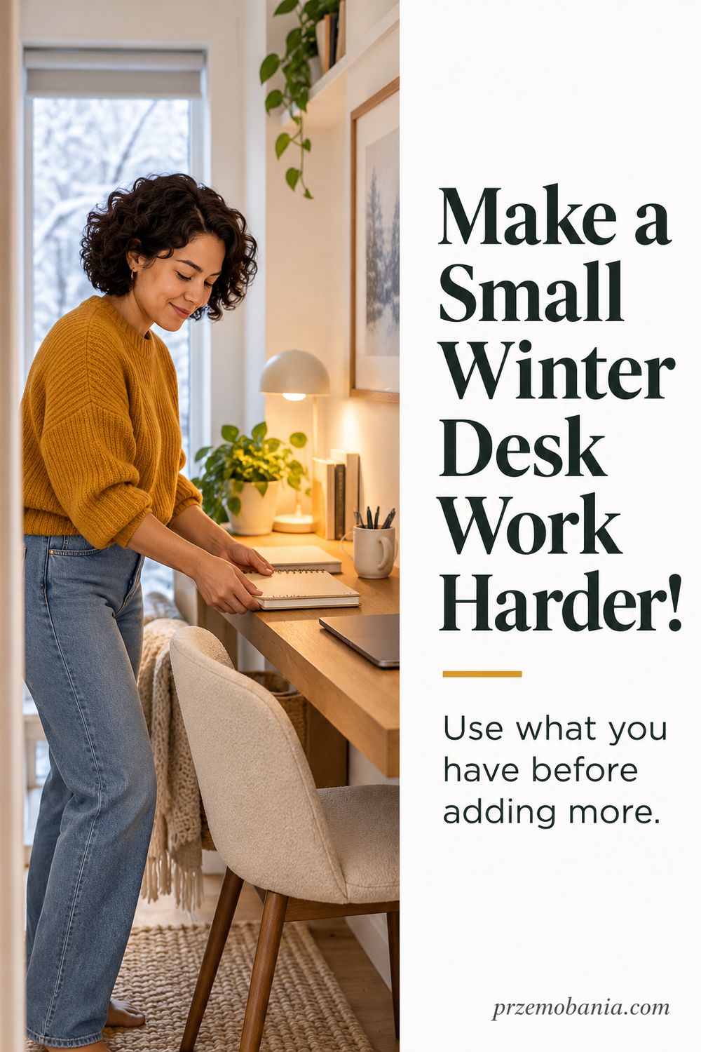 Small Winter Home Office Layout