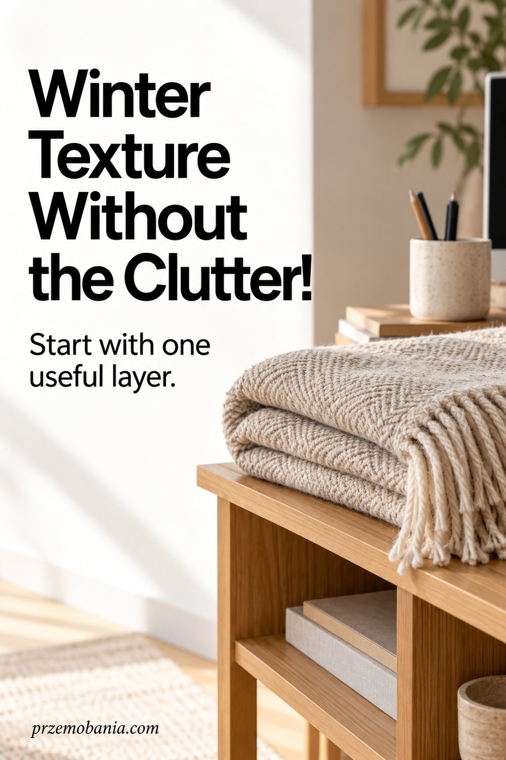 Winter Home Office Textiles